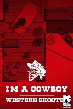 I'm a cowboy: Western Shooter I'm a cowboy: Western Shooter
